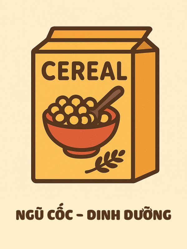 Sản phẩm ngũ cốc - Dinh Dưỡng